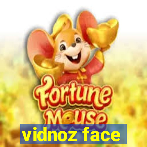 vidnoz face